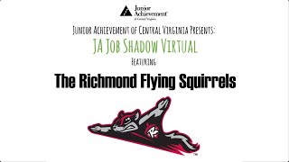 JA Job Shadow Virtual - The Richmond Flying Squirrels