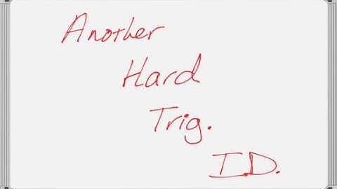 Still Another Hard Trig Identity