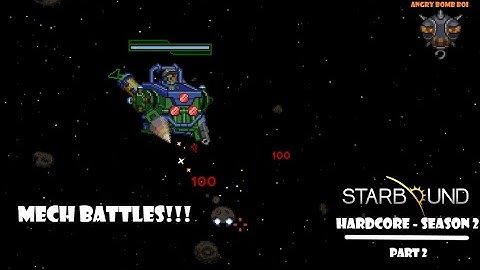 Starbound Hardcore Playthrough SEASON 2 - VOD (Part 2)