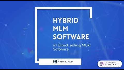About Hybrid MLM software - Best Multi-Level Marketing software