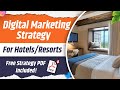 Digital marketing strategy for hotelsresortcottages 2024  how to promote hotels and resort