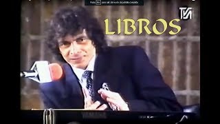 La Gente No Quiere Leer, Quiere Haber Leido. Alejandro Dolina 94 Libros.