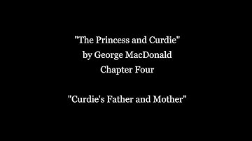 The Princess and Curdie, Chapter 4, by George MacDonald (Complete Audiobook)