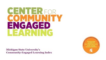 Michigan State University’s Community Engaged Learning Index
