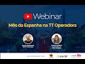 Webinar - Mês da Espanha na TT!