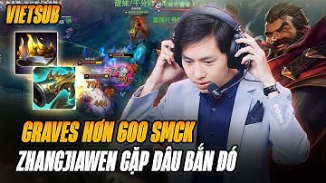 (Vietsub) Mõm Vương Zhangjiawen Và Con Graves Hơn 600AD Farm 29 Mạng Với Khả Năng Sốc Damage Cực Ảo