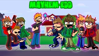 Mayhem-Edd(Mayhem v2 but Eddventure edds vs Challenge-edds sing it!)