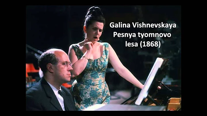 Galina Vishnevskaya: Songs of Alexander Borodin