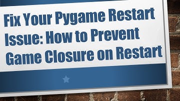 Fix Your Pygame Restart Issue: How to Prevent Game Closure on Restart
