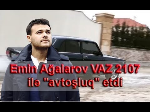 Emin Ağalarov VAZ 2107 ilə \