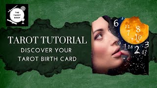 Your Tarot Birth Card - Easy and Quick