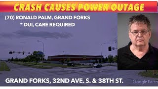 Grand Forks Man Arrested After Crash Causes Power Outage