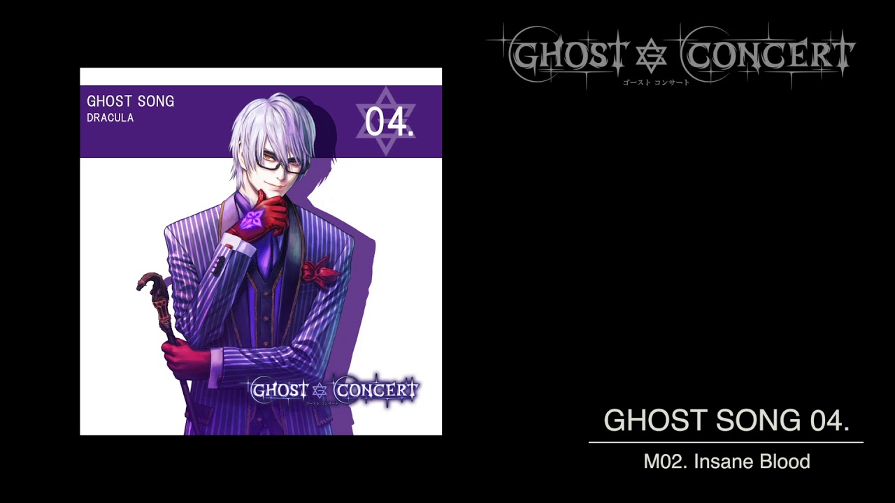 CD　GHOST CONCERT GHOST SONG 04 ドラキュラ GHOST CONCERT】GHOST SONG 04.「Insane Blood」short ver