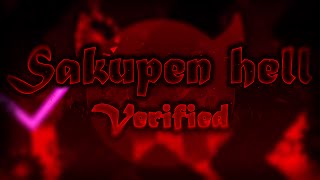 Sakupen Hell by Noobas (Verified by me on livestream) Extreme Demon