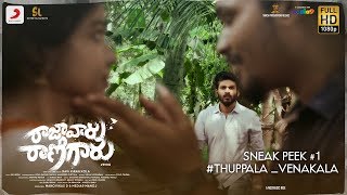 Raja Vaaru Rani Gaaru - Sneek Peek No1 - Thuppala Venkala | Kiran Abbavaram Image