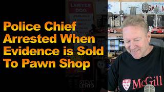 Police Chief Arrested When Evidence is Sold to Pawn Shop