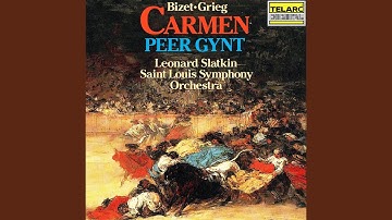 Bizet: Carmen Suite No. 1: Intermezzo (Prelude to Act III)