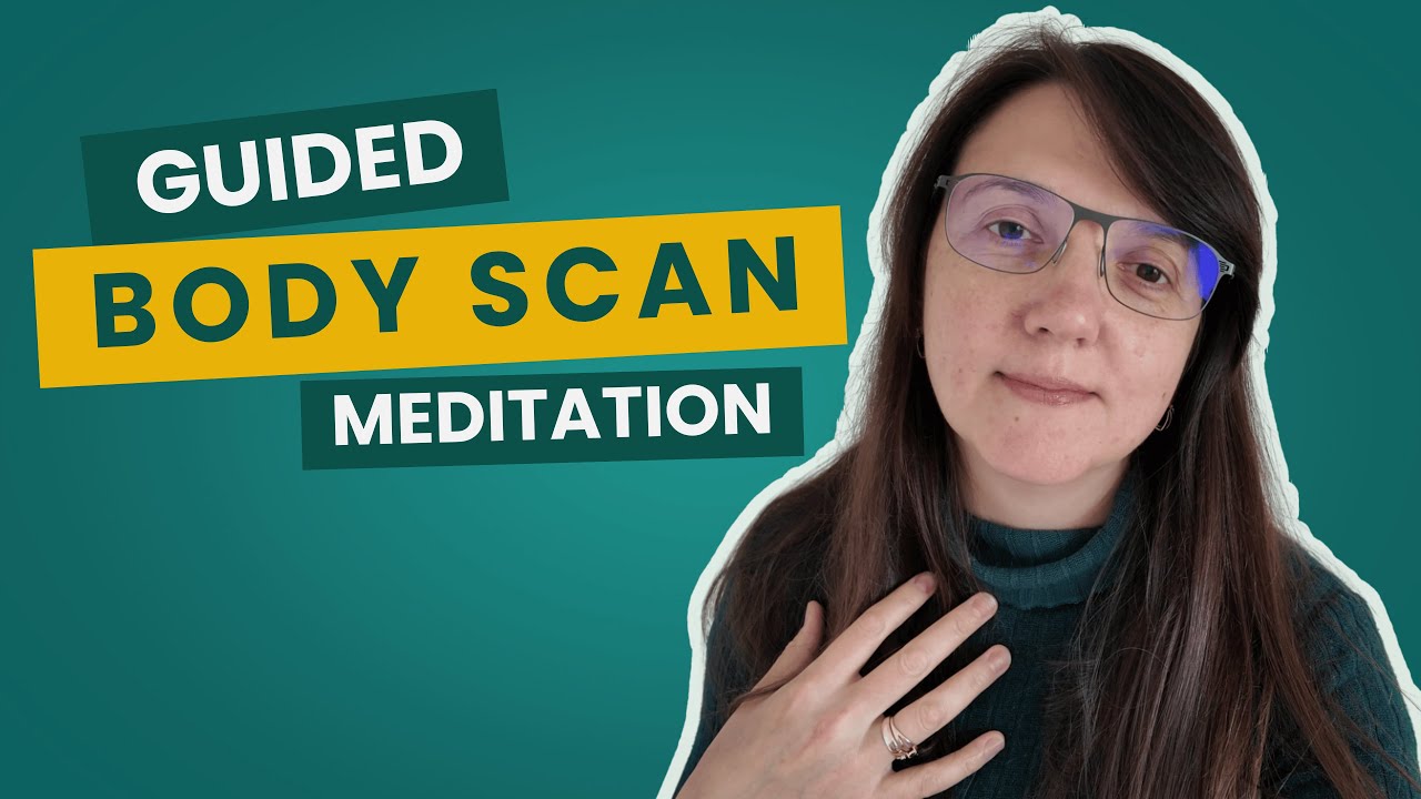 Guided Body Scan Meditation - 10 Minutes Mindfulness Practice for ...