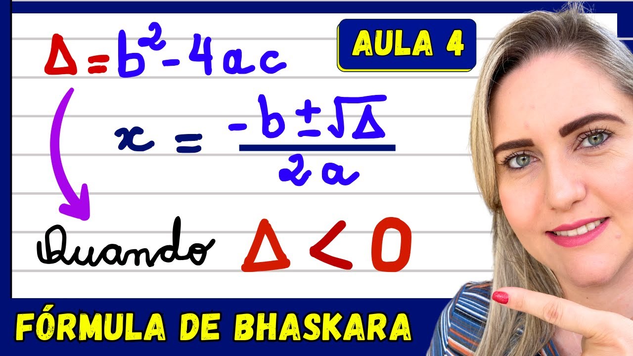 DELTA NEGATIVO! A EQUAÇÃO NÃO TEM SOLUÇÃO!EXPLICAÇÃO DE EQUAÇÃO DO 2º ...