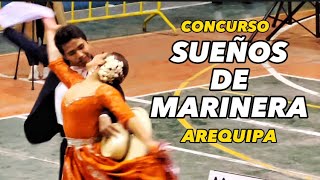 🥁Sueños de Marinera. Concurso de marinera en Arequipa. finales Nacional