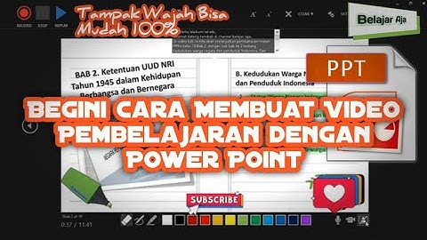 Cara Membuat Video Pembelajaran dengan Power Point
