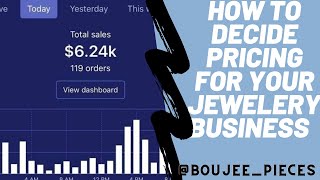 HOW TO PRICE ITEMS TO MAKE PROFIT/ JEWELRY BUSINESS PROFIT