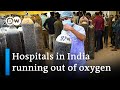 India's hospitals locked in desperate fight against COVID-19 | DW News