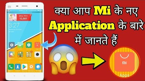 Mi launch own App store application (Hindi) by abhay TECH