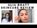 Alia Bhatt&#39;s Beauty Secrets | Skincare routine | Reaction | D&#39;You skincare