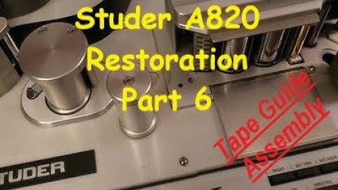 Studer A820 2" Multitrack Restoration - Part 6