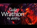 Guía: WRATHION - normal, heroico y mitico - NY'ALOTHA