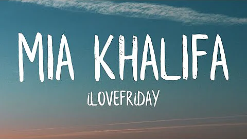 iLOVEFRiDAY - MiA KHALiFA (Lyrics) - DayDayNews