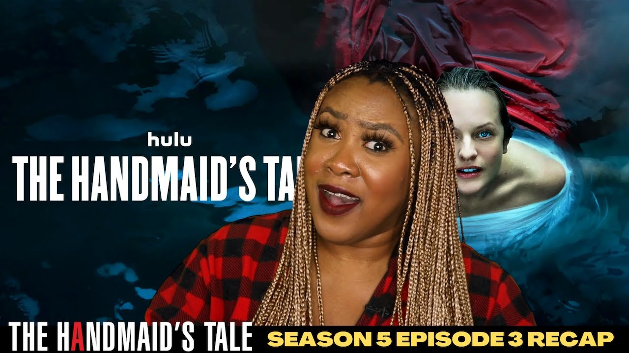The Handmaid's Tale Season 5 Episode 3 Review & Recap - YouTube