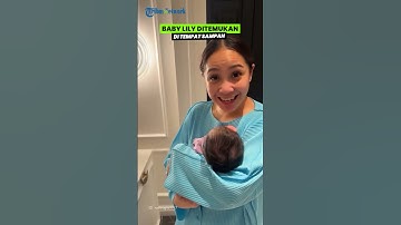 Nasib Pilu Baby Lily sebelum Diangkat Jadi Anak Raffi & Nagita, Sempat Ditemukan di Tempat Sampah