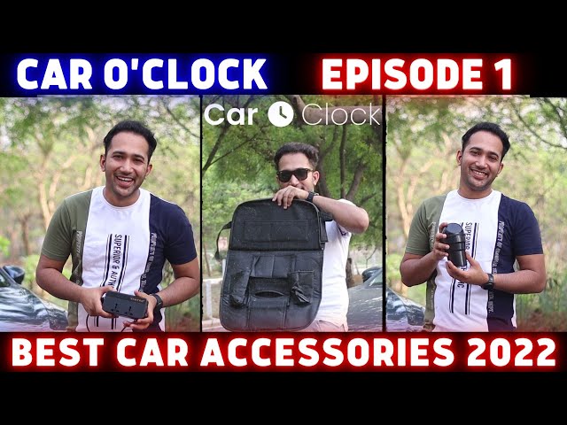 Car O'Clock Ep 1 - Best Car Accessories