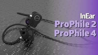 ProPhile Series (PP2 & PP4) - Universal-Fit High-End-Monitoring | InEar