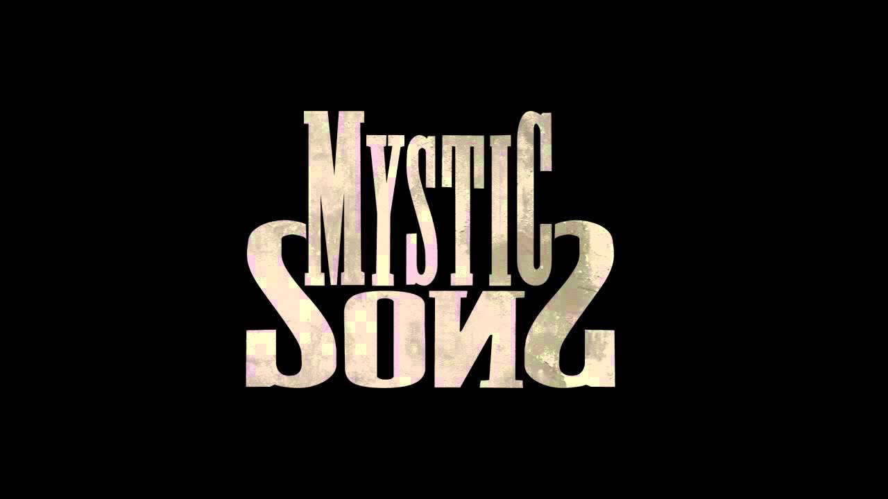 Mystic Sons - Baby, This Is Why I Love You