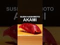 Akami (Bluefin Tuna) 赤身 — Sushi Hashimoto 鮨 はしもと