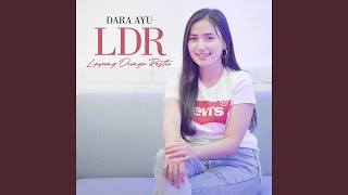 Layang Dungo Restu (LDR)