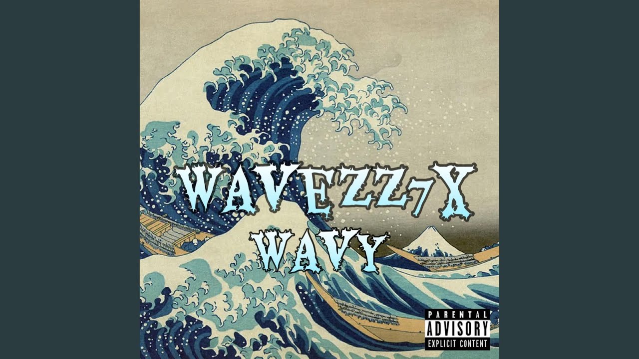 Watch Wavy on YouTube Watch Wavy on YouTube