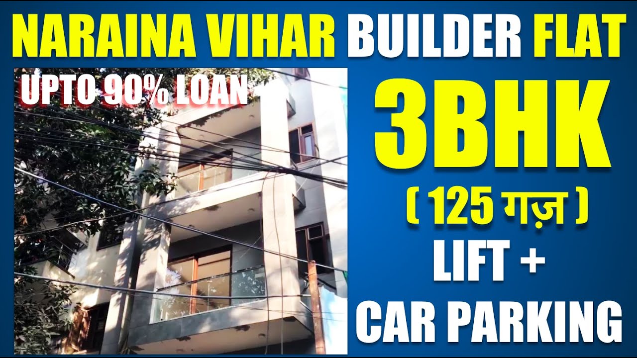 Newly constructed 3 BHK 125 गज़ Builder Flat in Naraina Vihar with car parking and lift