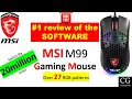 Souris de jeu msi m99  revue complte du logiciel