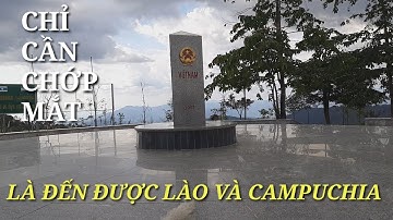 Cột Mốc Biên Giới, Ngã Ba Đông Dương. Một Con Gà Gáy Ba Nước Đều Nghe. | Trung Bald 70