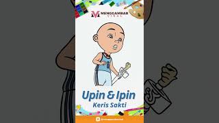 Upin Ipin Punya Keris Sakti | Kris super kuat melawan monster | menggambar dan mewarnai terbaru