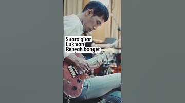 Lukman Noah skill gitar #music #viralshort #trending