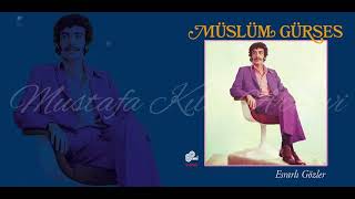 Müslüm Gürses - Esrarlı Gözler / Uzun Versiyon 1980