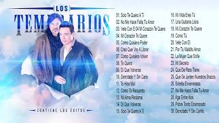 LOS TEMERARIOS ALBUM COMPLETO CREO QUE VOY A LLORAR - LOS TEMERARIOS 30 ÉXITOS PARA SIEMPRE