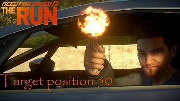 Need For Speed | The Run | Target Position 50th