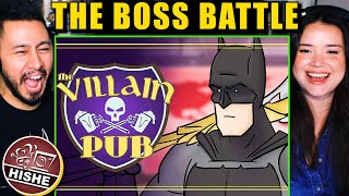 HISHE Villain Pub THE BOSS BATTLE Reaction | Batman, Doctor Strange, Loki, Thanos, Joker