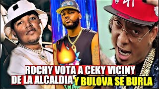 Rochy se en Cabron@ y vota a CEKY VICINY de la alcaldía y lo llama TRAIDOR, BULOVA SE BURLA